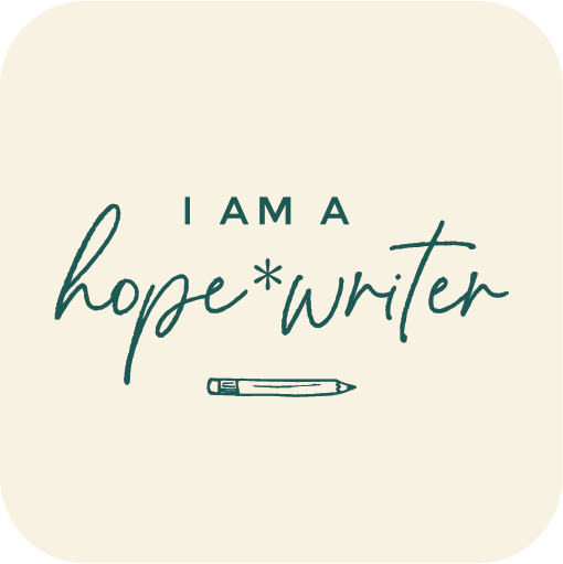 I am a hope*writer